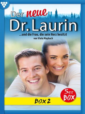 cover image of Der neue Dr. Laurin Box 2 – Arztroman
